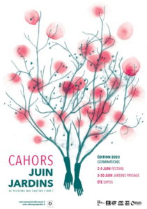 Cahors Juin Jardin/ 18ème édition du festival qui cultive l’art
