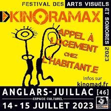 Kinoramax / 14 – 15 juillet / Anglars-Juillac