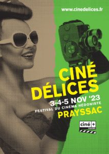 Le festival Cinédélices au cinéma Louis Malle de Prayssac du 3 au 5 novembre