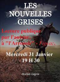 “Les nouvelles Grises” de Dorian Legris à l’Arrosoir mercredi 31 Janvier