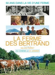 La Ferme des Bertrand, documentaire de Gilles Perret, sortie nationale