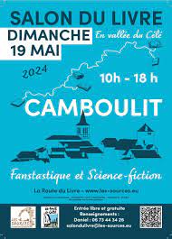 Salon du livre de Camboulit le 19 mai : Fantastique, Fantasy et science Fiction
